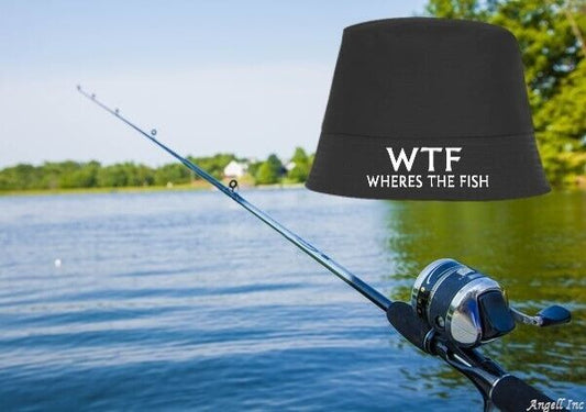 Fishing Gifts mens WTF Wheres the Fish Funny BUCKET HAT Rude Joke Angling Dad